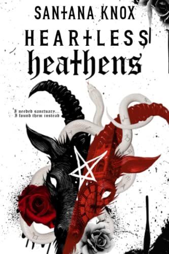 Heartless Heathens