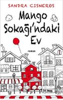 Mango Sokağındaki Ev