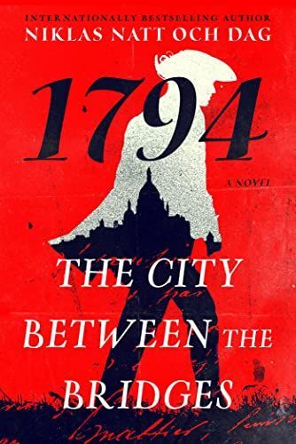 City Between the Bridges : 1794