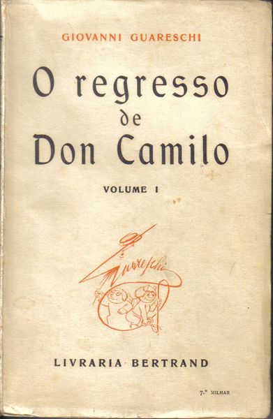 O regresso de Don Camilo, Volume I