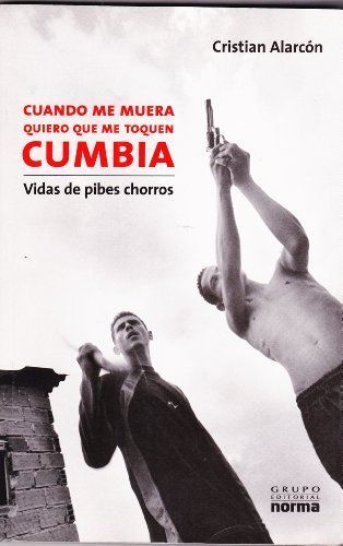 Cuando Me Muera, Quiero Que Me Toquen Cumbia