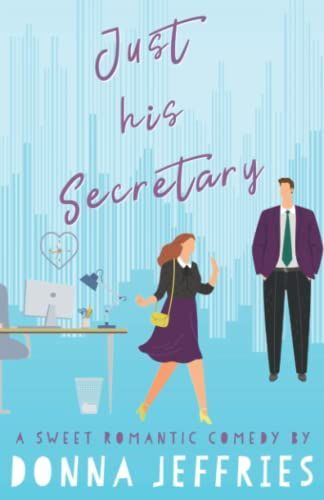 Just His Secretary