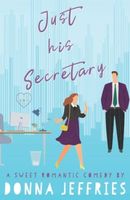 Just His Secretary