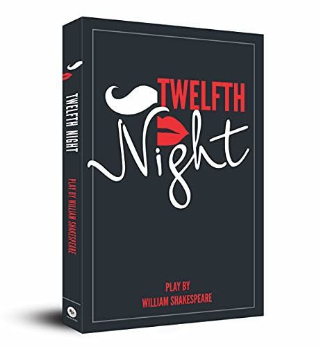 TWELFTH NIGHT.