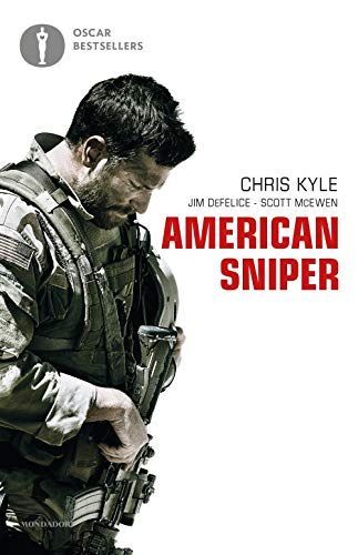 American sniper. Autobiografia del cecchino più letale della storia americana