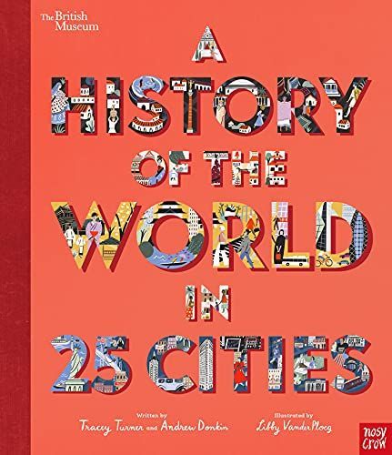 History of the World in 25 Cities