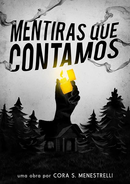 Mentiras que Contamos