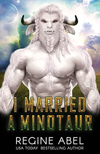 I Married A Minotaur