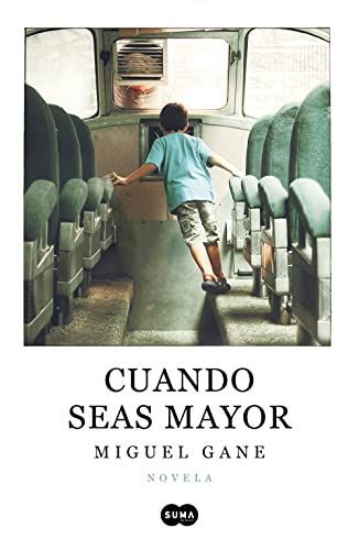 Cuando Seas Mayor / When You Are Older