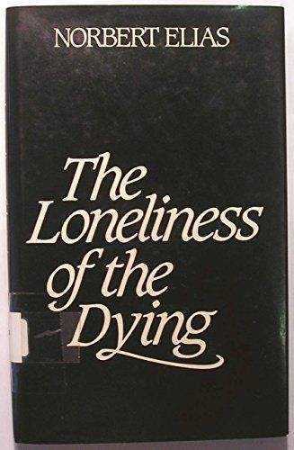 The Loneliness of the Dying