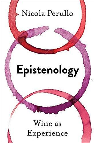 Epistenology - Wine As Experience