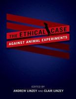 Ethical Case Against Animal Experiments