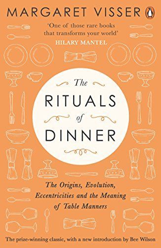 Rituals of Dinner