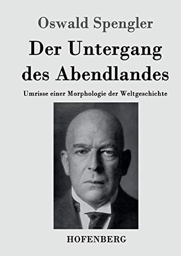 Der Untergang des Abendlandes