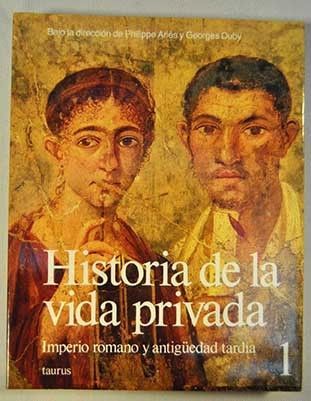 Historia de la vida privada 1