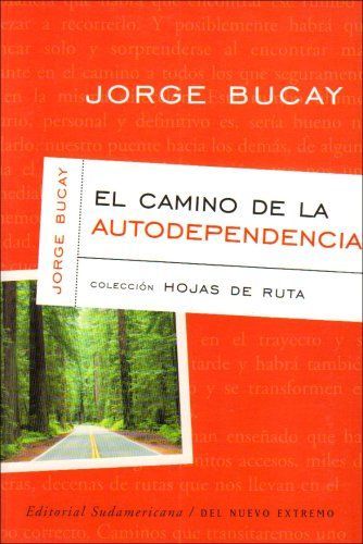 El camino de la autodependencia