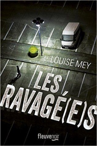 Les ravagés