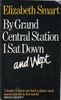 By Grand Central Station I Sat Down and Wept