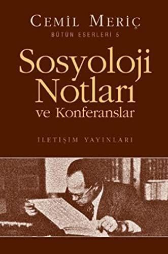 Sosyoloji notları ve konferanslar