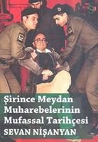 Şirince meydan muharebelerinin mufassal tarihçes