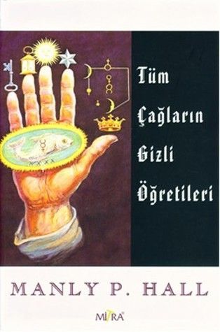 Tüm Çağların Gizli Öğretileri