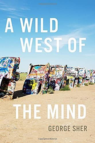 Wild West of the Mind