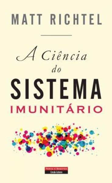 A Ciência do Sistema Imunitário