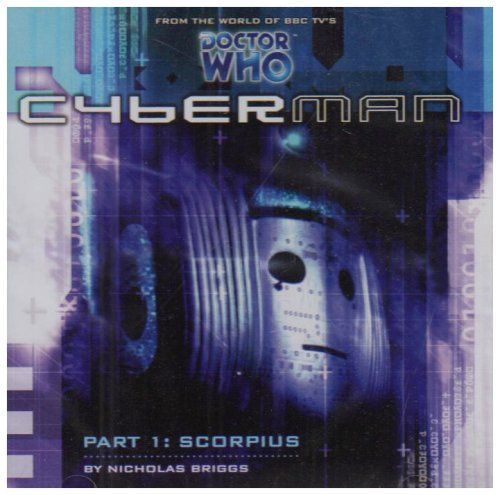 Dr Who Cyberman 1.1 Scorpius (Dr Who Big Finish)