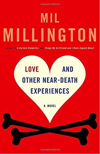Love and Other Near-death Experiences