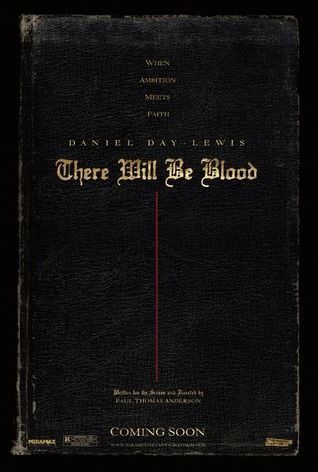 There Will Be Blood
