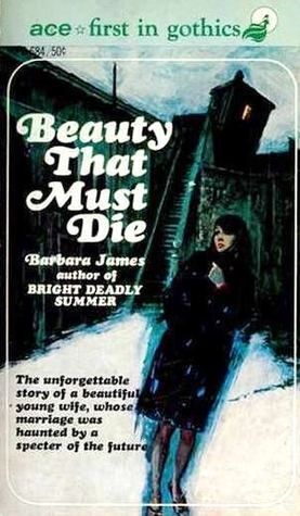Beauty That Must Die