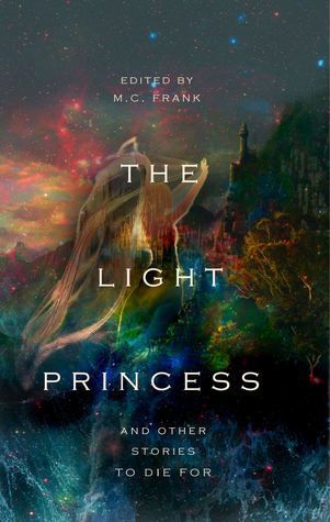 The Light Princess and other stories to die for