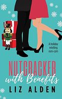 Nutcracker with Benefits