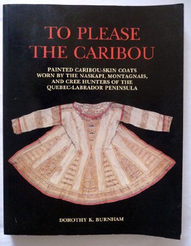 To Please the Caribou