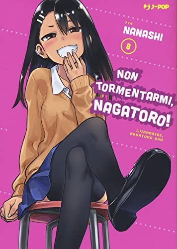 Non tormentarmi, Nagatoro!