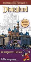 The Imagineering field guide to Disneyland