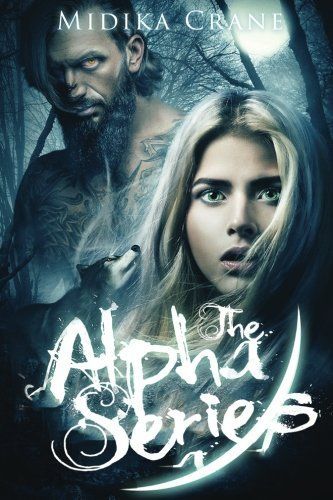 Alpha Series Boxed Set: