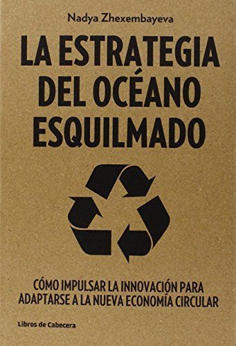 La Estrategia del Océano Esquilmado