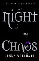 Of Night and Chaos