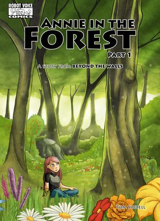 Annie in the Forest, Part One