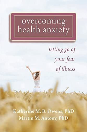 Overcoming Health Anxiety