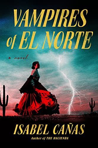 Vampires of El Norte