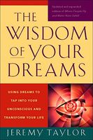 The Wisdom of Your Dreams