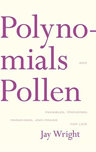 Polynomials and pollen