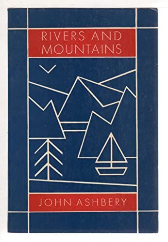 Rivers and Mountains (The American poetry series ; v. 12)