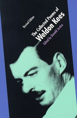 The Collected Poems of Weldon Kees