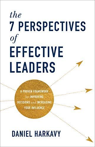 7 Perspectives of Effective Leaders