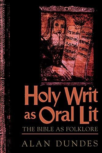 Holy Writ as Oral Lit