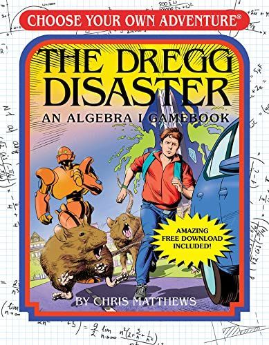 Dregg Disaster : Choose Your Own Adventure Math Workbook