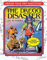 Dregg Disaster : Choose Your Own Adventure Math Workbook
